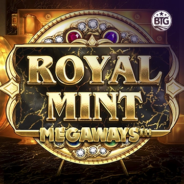 Bigtime : Royal Mint - HIGHBET33