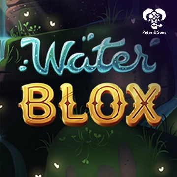 PeterSons : Water Blox - HIGHBET33