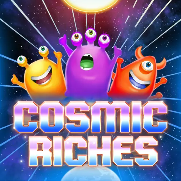 Cosmic Riches - HIGHBET33