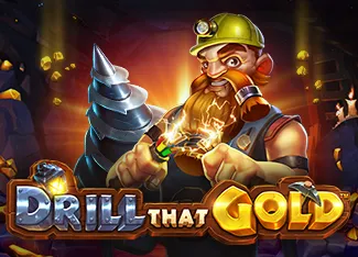 Drill That Gold - HIGHBET33