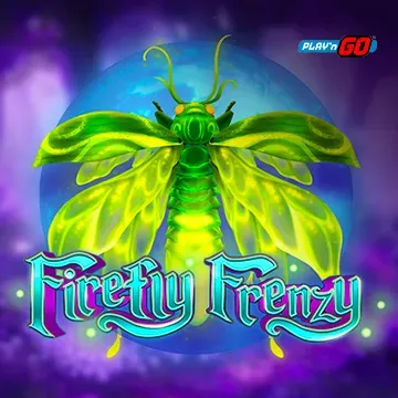 PlaynGo : Firefly Frenzy - HIGHBET33