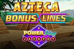 Azteca: Bonus Lines PowerPlay Jackpot - HIGHBET33