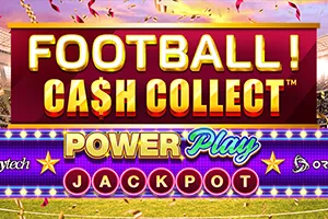 Football! Cash Collect™ PowerPlay Jackpot - HIGHBET33