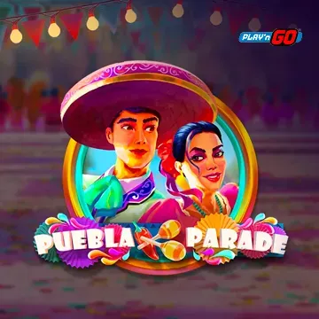 PlaynGo : Puebla Parade - HIGHBET33