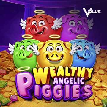 Piggies Wealthy Angelic - HIGHBET33