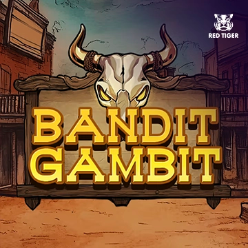 Bandit Gambit - HIGHBET33