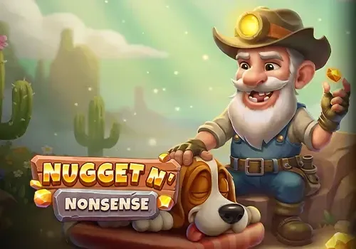 Nugget n Nonsense - HIGHBET33