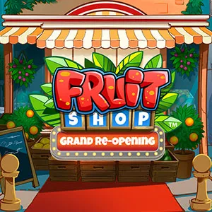 Fruit Shop Grand Re-Opening - HIGHBET33