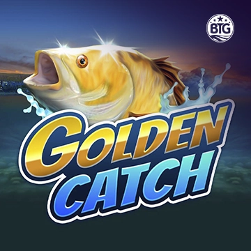 Bigtime : Golden Catch - HIGHBET33